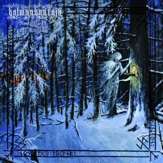 KALMANKANTAJA - Nostalgia II. My Kingdom. Black Vinyl