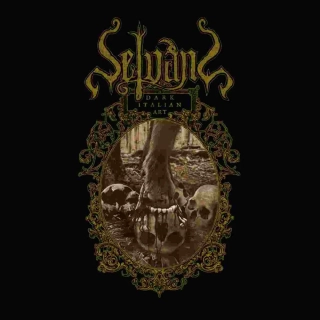SELVANS - Dark italian art