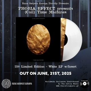 Phobia Effect Presents: (Coil) Time Machines – White Vinyl with insert (250 Numbered copies)