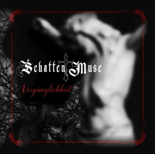 Schatten Muse – Vergänglichkeit – Jewel case CD