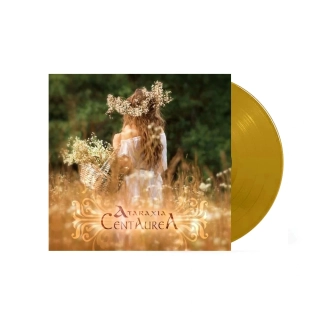 ATARAXIA - Centaurea – Gold Vinyl (Limited to 500 copies)